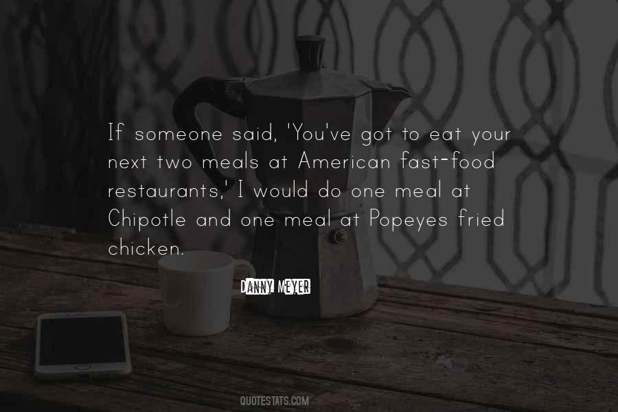 Quotes About Fast Food Restaurants #787097