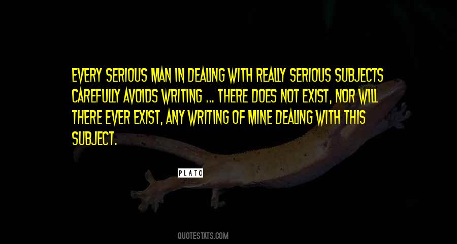 Quotes About Serious Subjects #1271642