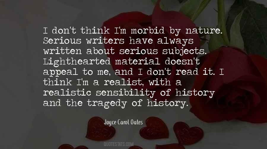 Quotes About Serious Subjects #427855
