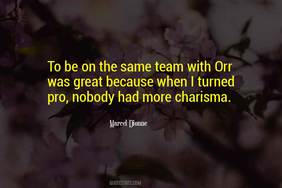 Quotes About Charisma #1030553