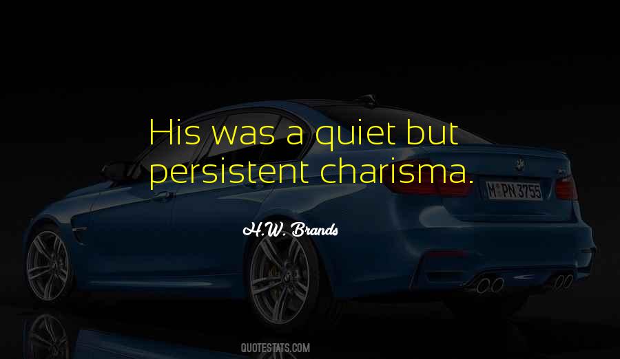 Quotes About Charisma #1580603