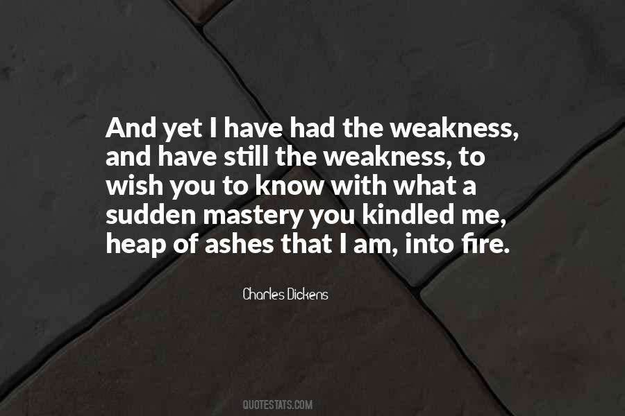 Quotes About Fire And Passion #1419012
