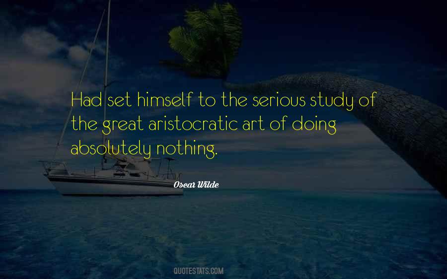 Quotes About Serious Study #751995