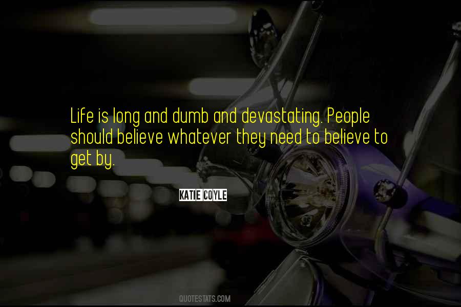 Quotes About Believe And Faith #226138