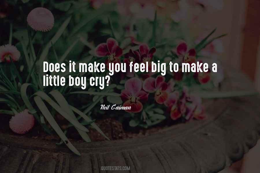 Make You Cry Quotes #137800