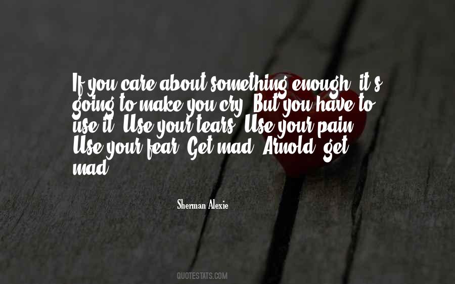 Make You Cry Quotes #1599380