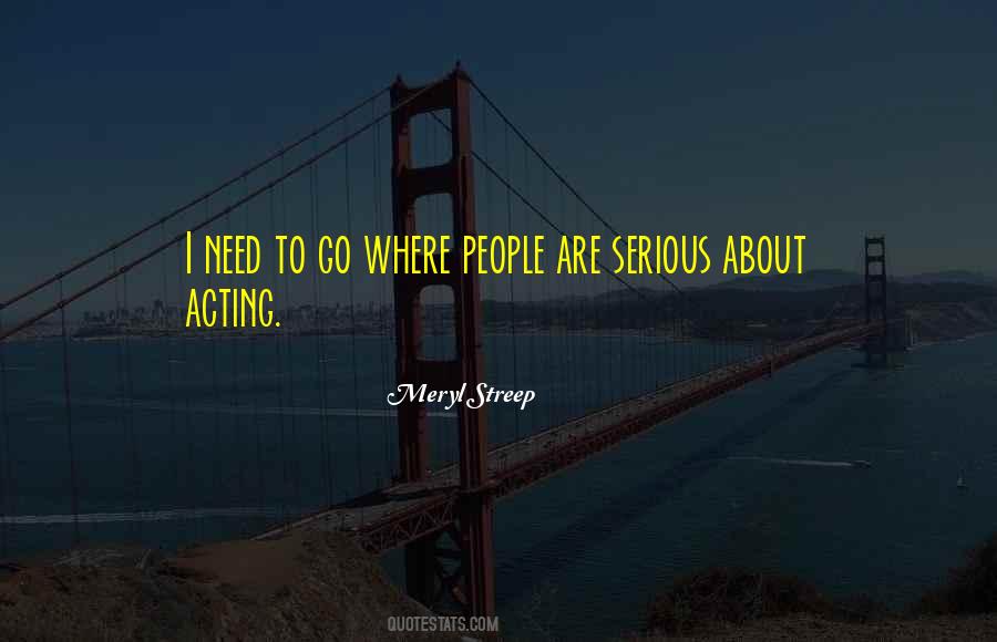 Quotes About Serious People #191002