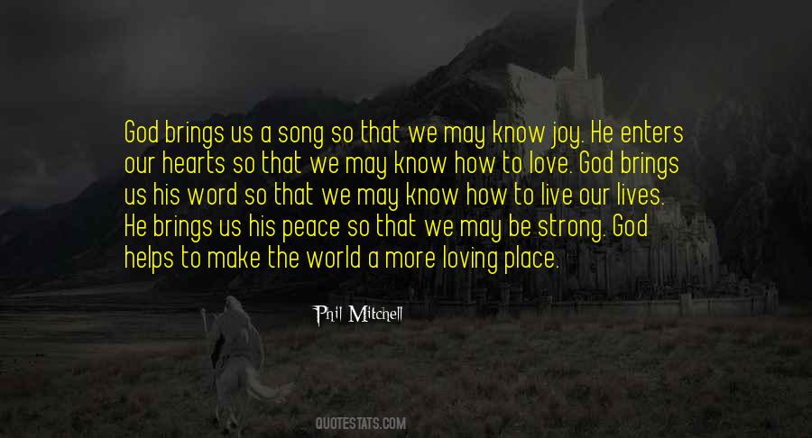 Quotes About Our Loving God #1171735