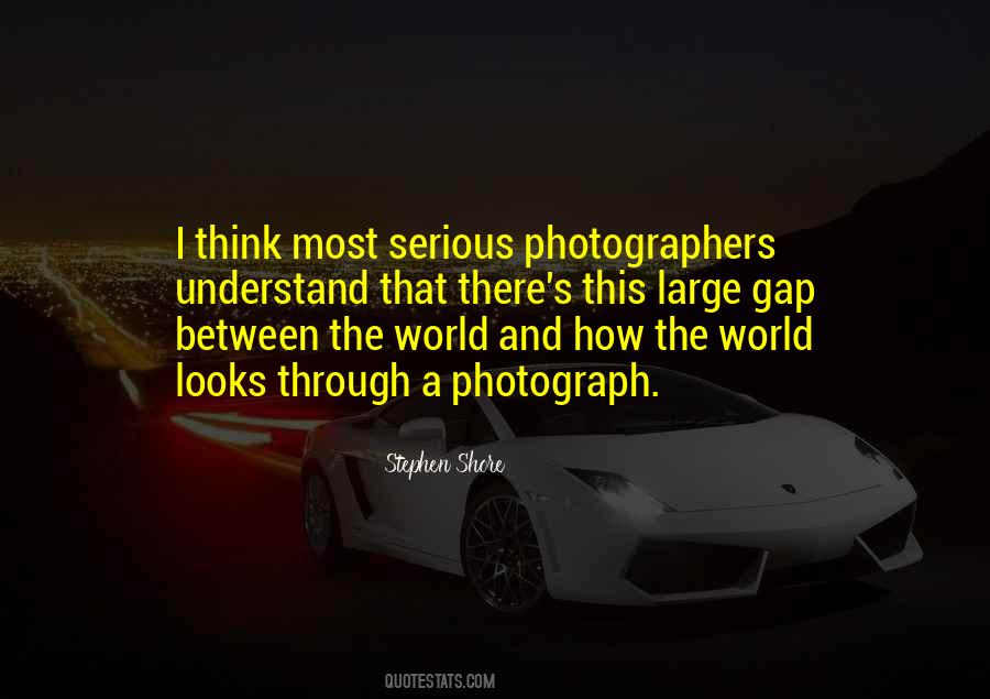 Quotes About Serious Looks #1343783