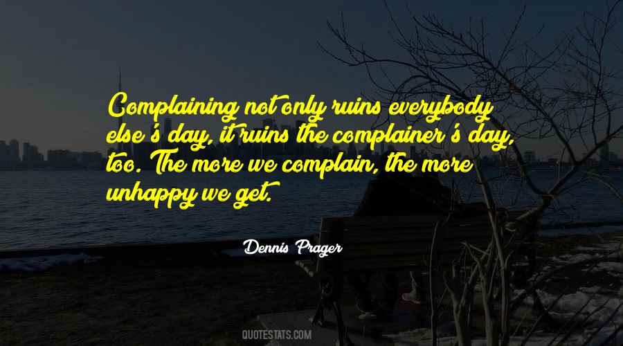 A Complainer Quotes #1568220