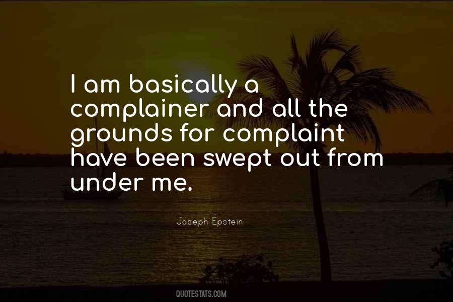 A Complainer Quotes #530555