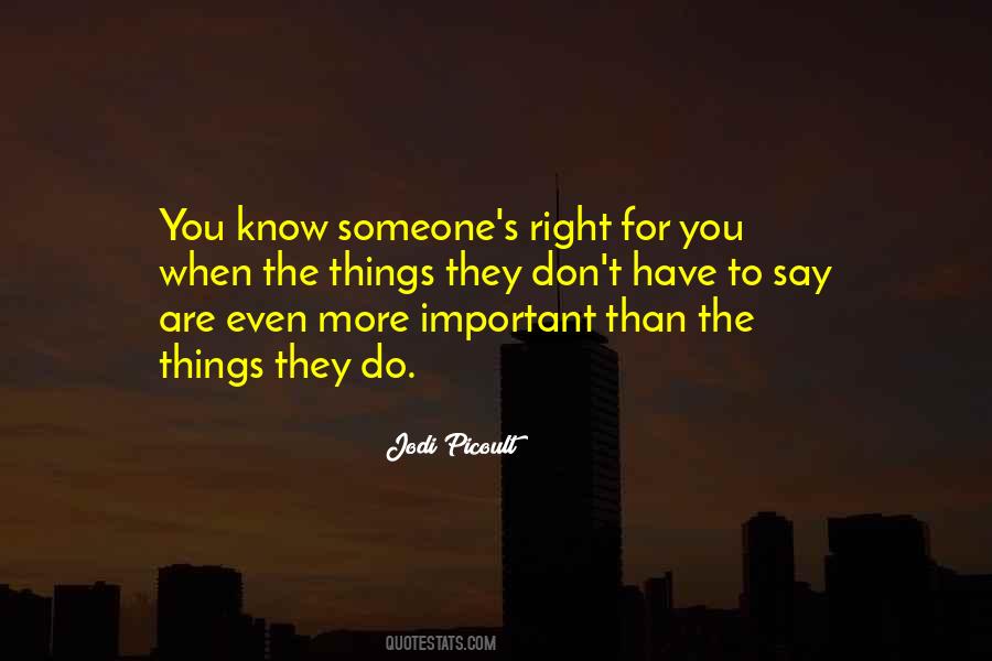 Someone Important Quotes #195649