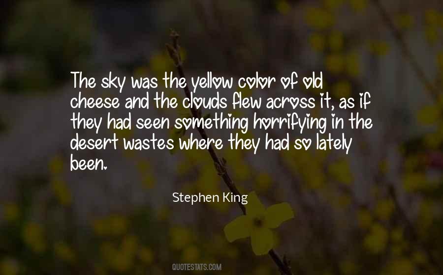 Yellow King Quotes #1662916