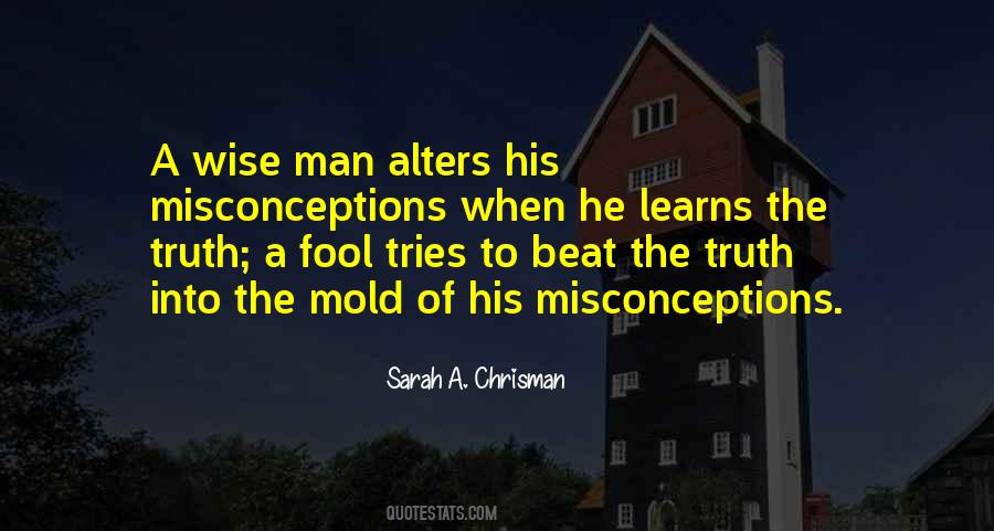 Quotes About Misconceptions #1172004