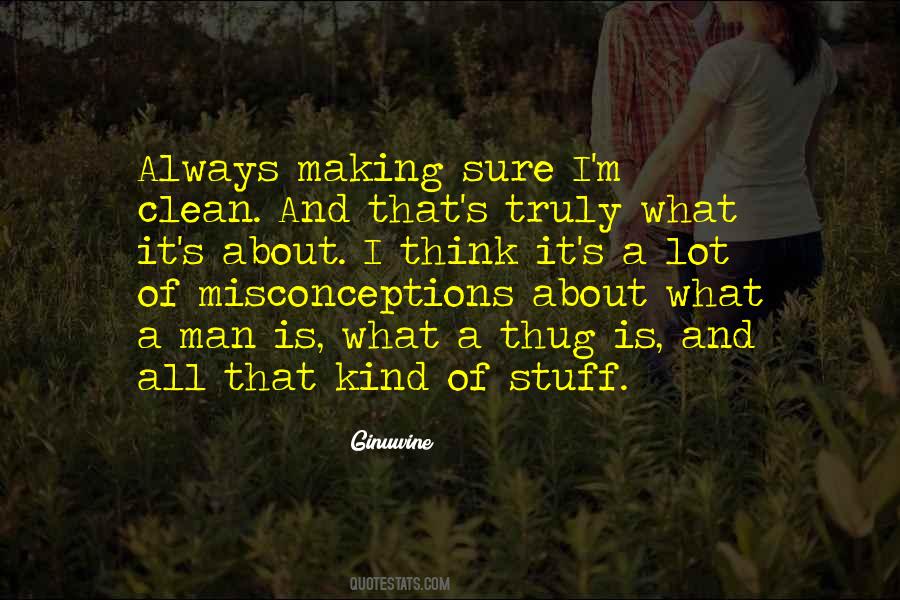 Quotes About Misconceptions #1241298