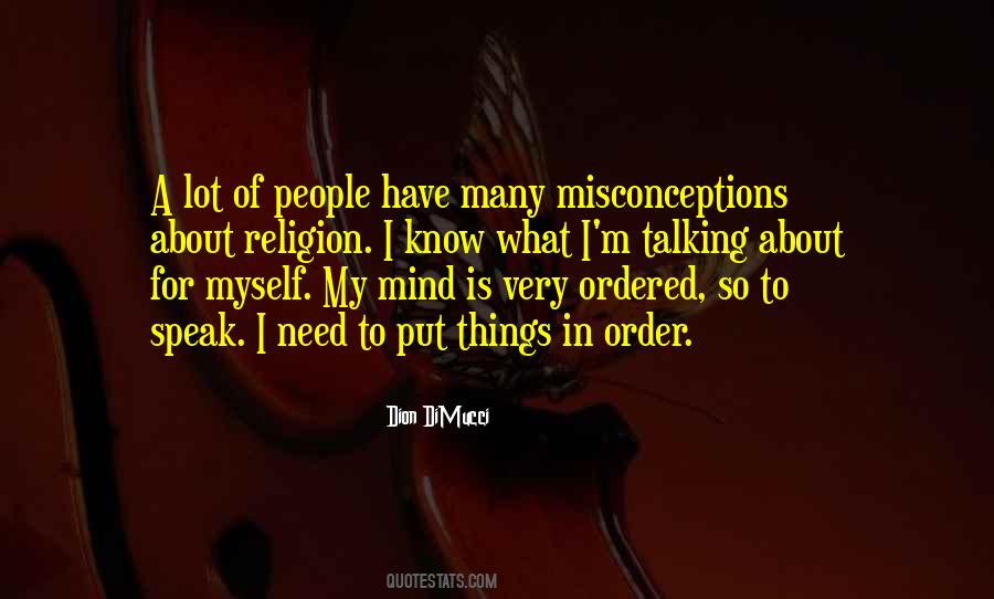 Quotes About Misconceptions #957802