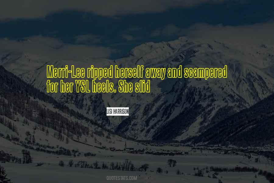 Quotes About Ysl #1480794