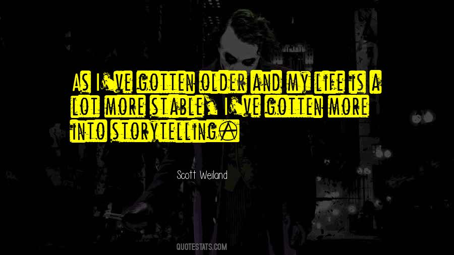 Life Storytelling Quotes #125907