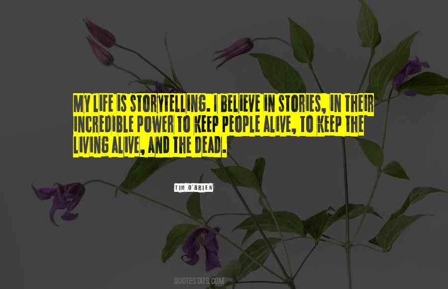 Life Storytelling Quotes #834863