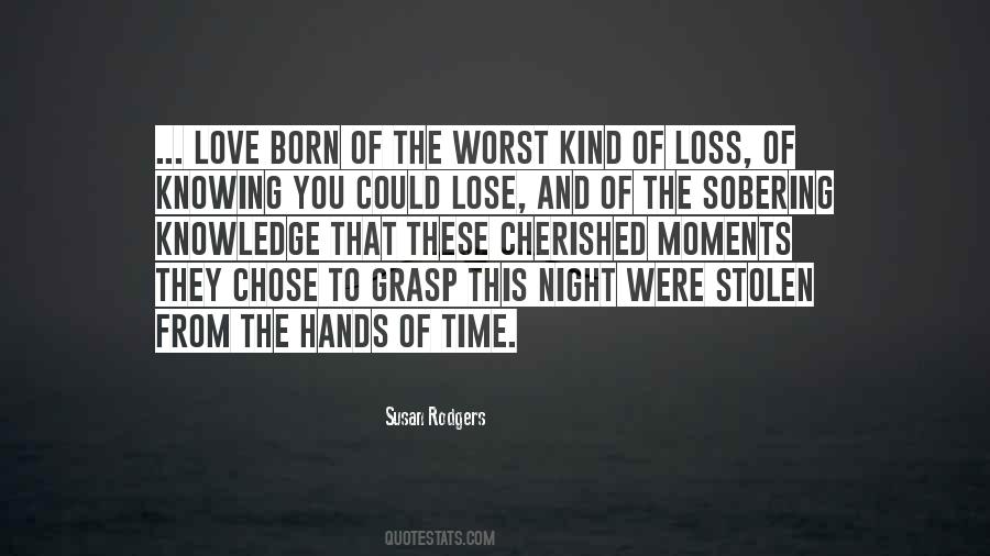 Quotes About Stolen Moments #1366579