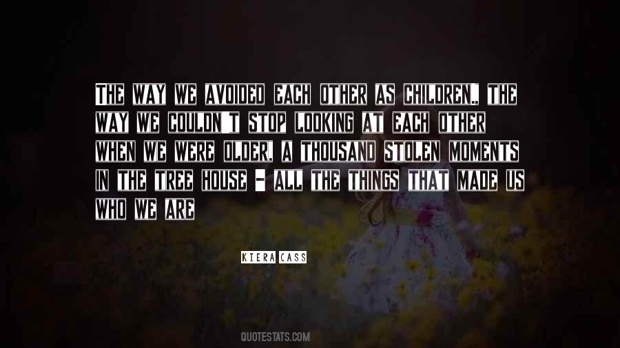Quotes About Stolen Moments #1507231