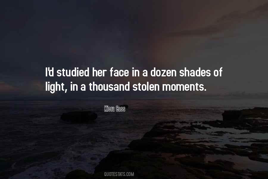 Quotes About Stolen Moments #754853