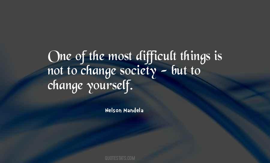 Quotes About Change Yourself #1240434