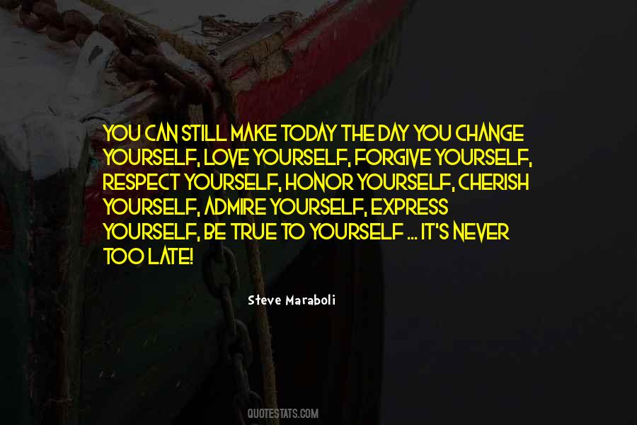 Quotes About Change Yourself #214781