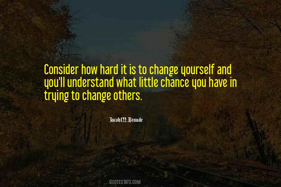 Quotes About Change Yourself #392665