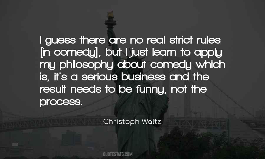 Quotes About Serious Business #785931