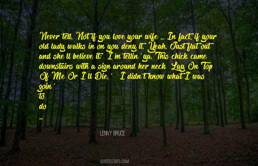 Deny Me Quotes #196169