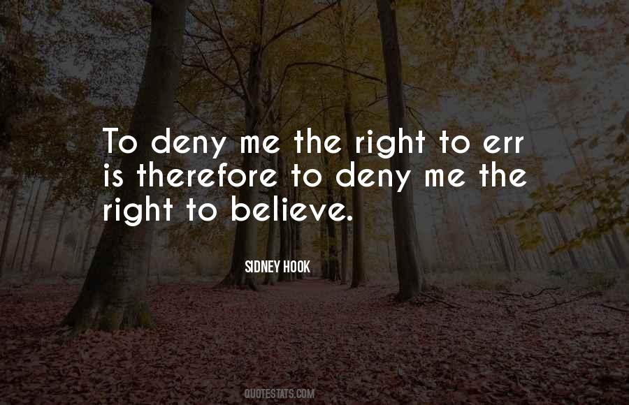 Deny Me Quotes #492882