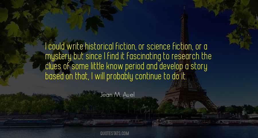 Quotes About Historical Research #695231