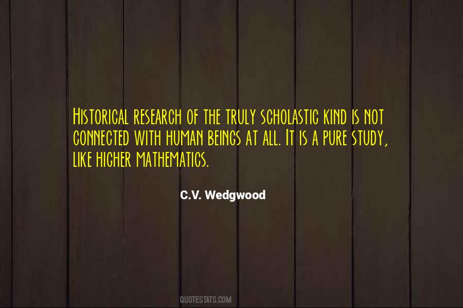 Quotes About Historical Research #79527