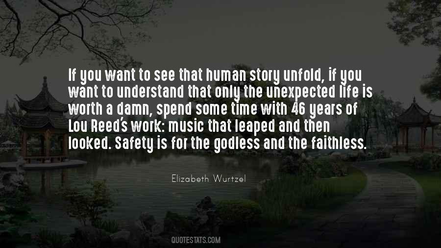 Quotes About Unexpected Life #1198439