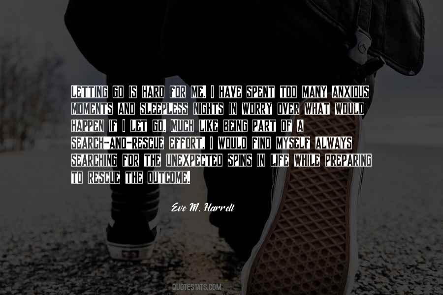 Quotes About Unexpected Life #432101
