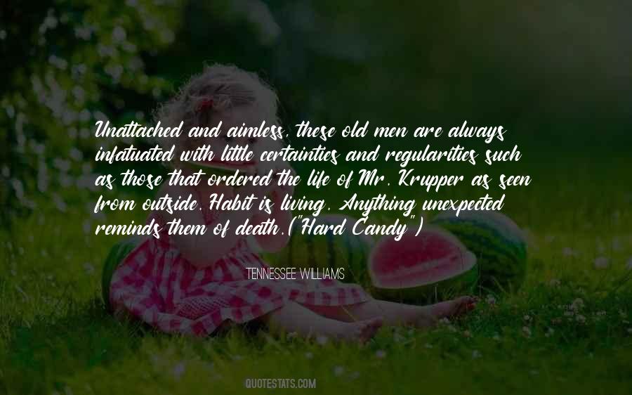Quotes About Unexpected Life #700371