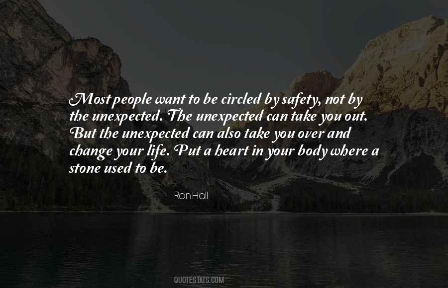 Quotes About Unexpected Life #745737