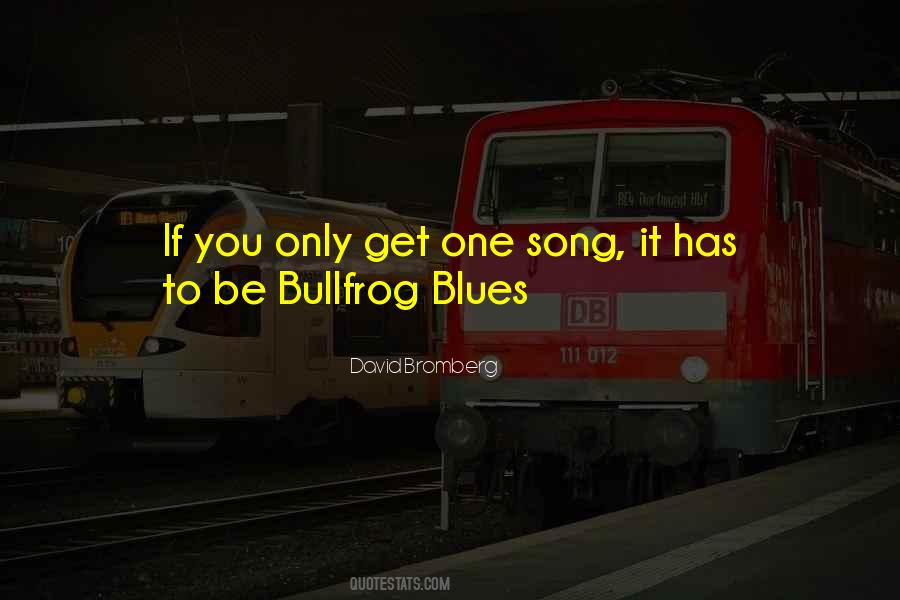 One Song Quotes #907809