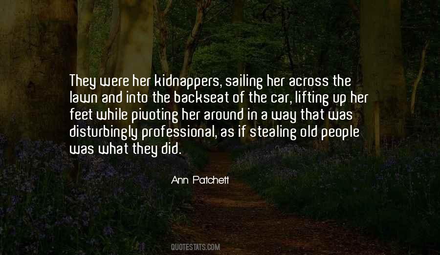 Quotes About Kidnappers #600591