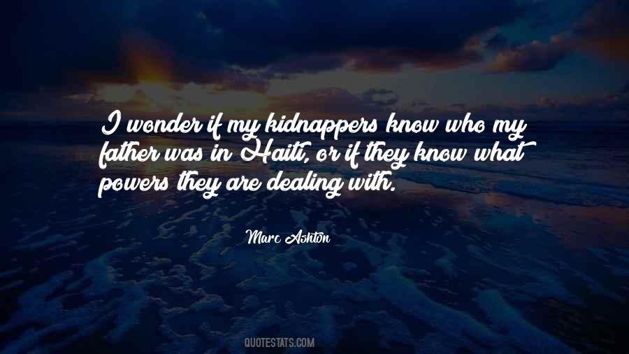 Quotes About Kidnappers #845059