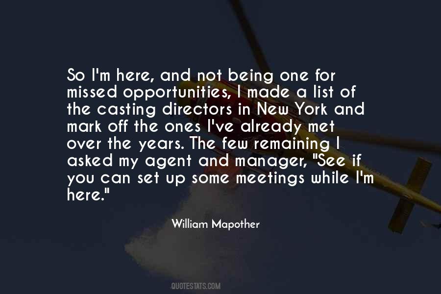 Quotes About Missed Opportunities #1721042