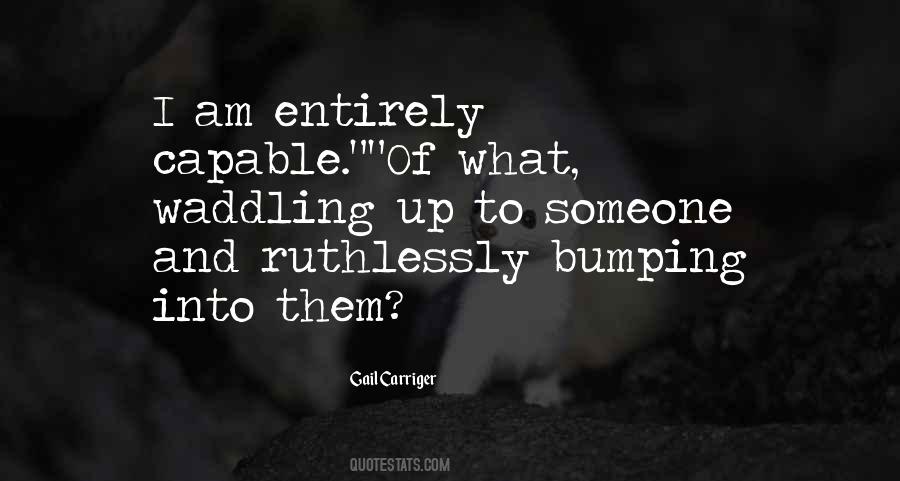 Quotes About Bumping Into Your Ex #211474