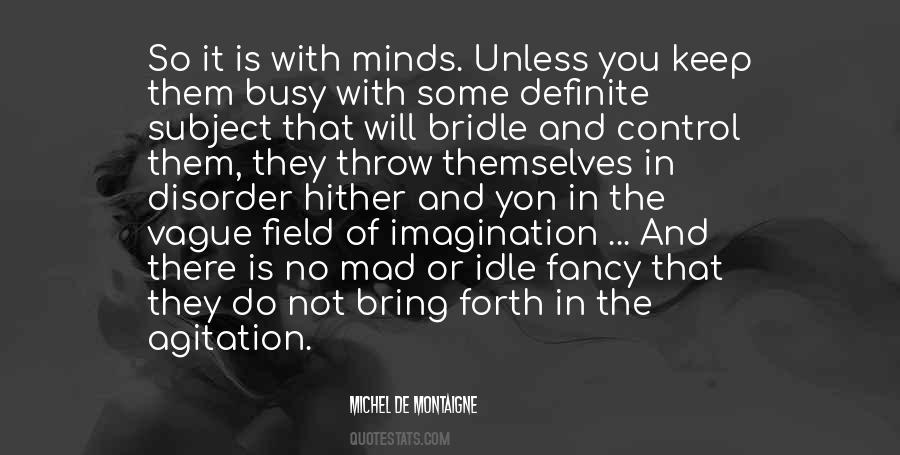 Quotes About Idle Minds #1176911