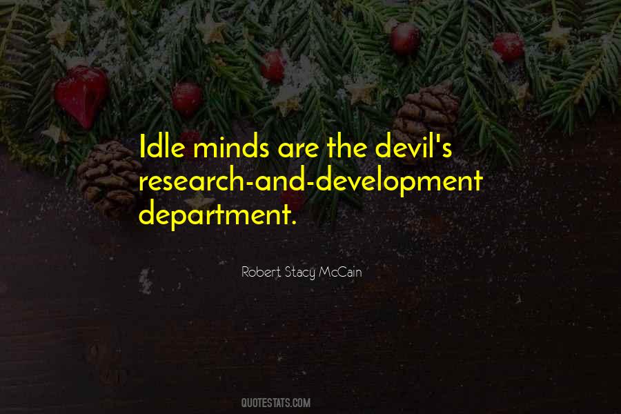 Quotes About Idle Minds #642464