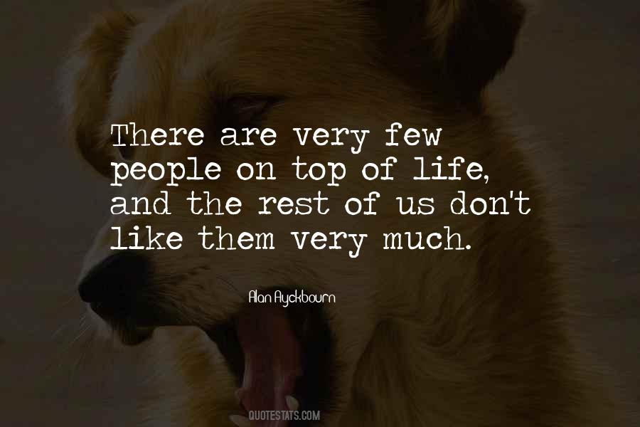 Very Few Quotes #1124358