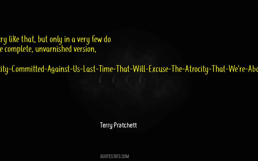 Very Few Quotes #1871537