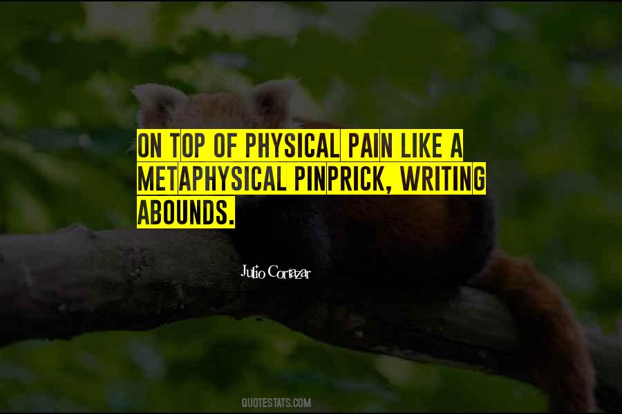 Quotes About Physical Pain #1156819
