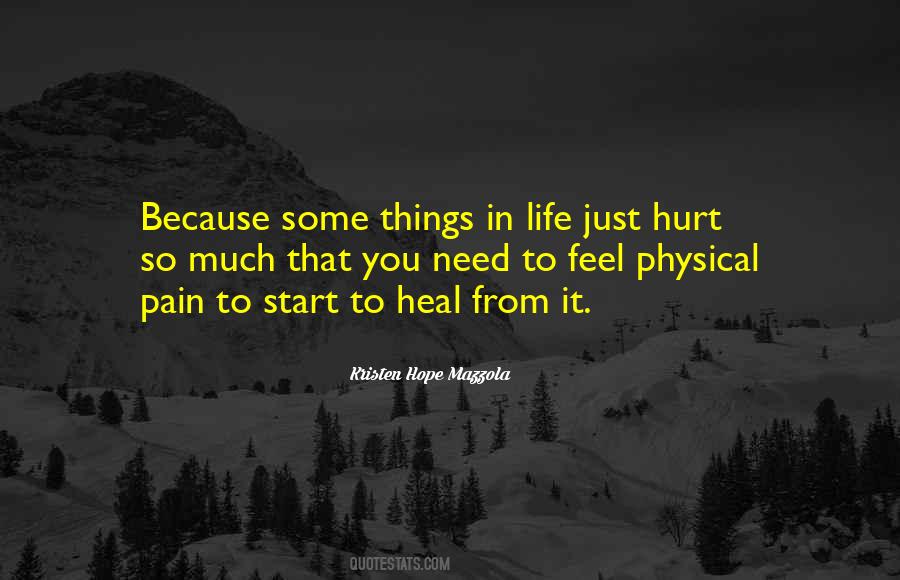 Quotes About Physical Pain #166561