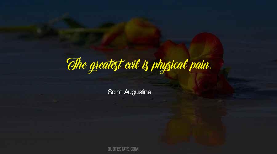 Quotes About Physical Pain #190239